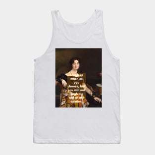 Jane Austen - On Opinions Tank Top